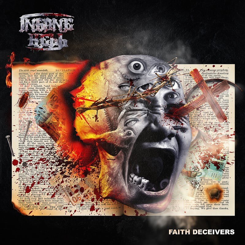 Insane Hell releases "Faith Deceivers," a single featuring Alex Kafer 