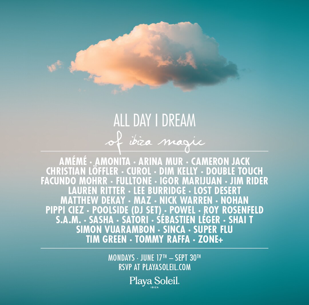 All Day I Dream Ibiza at Playa Soleil - 2024 Season Lineup Revealed