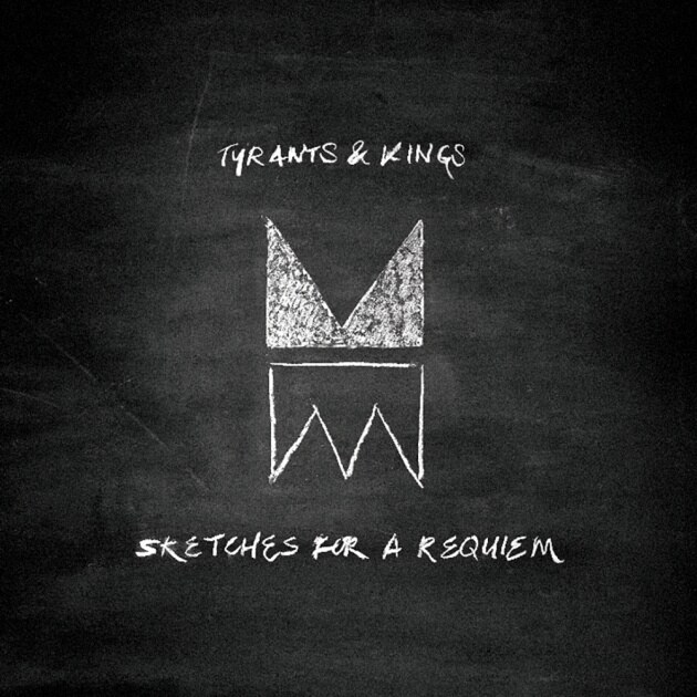 Danish rock ensemble Tyrants & Kings releases new album ‘Sketches For A Requiem’ and announces shows