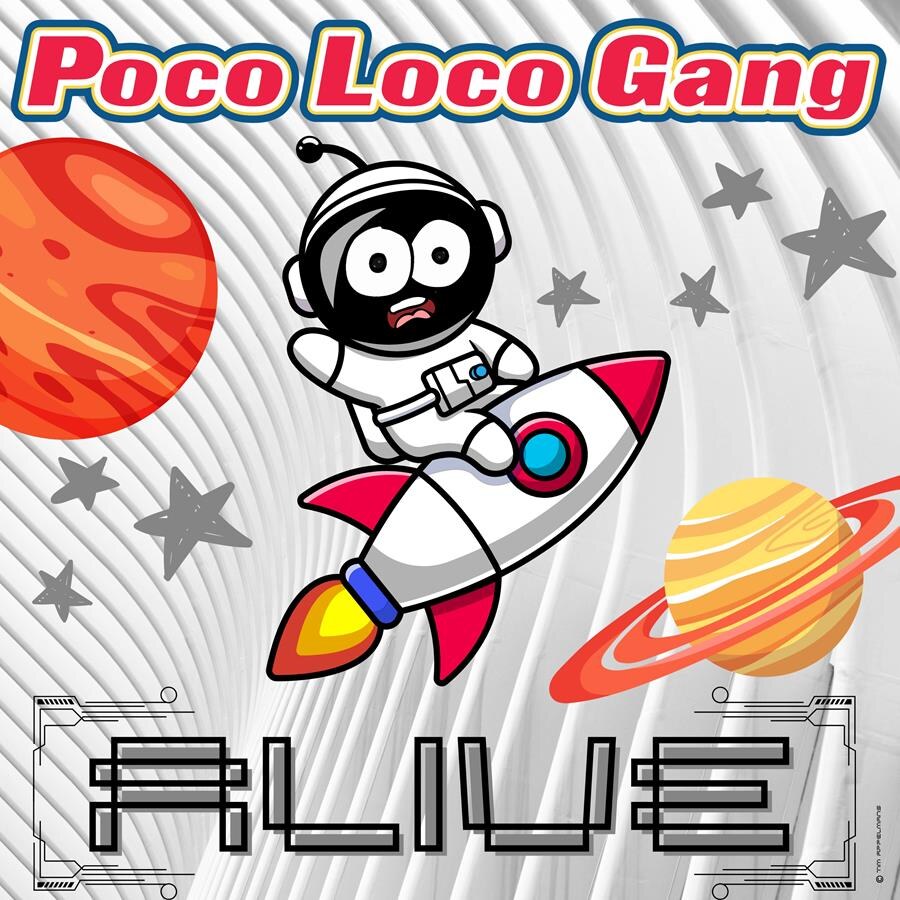 Poco Loco Gang is weer helemaal ‘Alive’  
