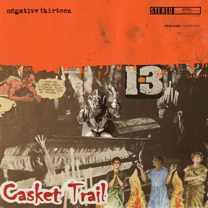 Negative Thirteen Release New Single "Casket Trail"