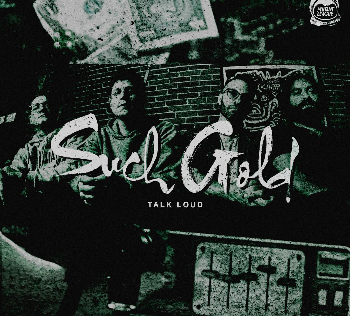 Such Gold Announce Signing To Mutant League Records; Release "Talk Loud" First New Music Since 2017