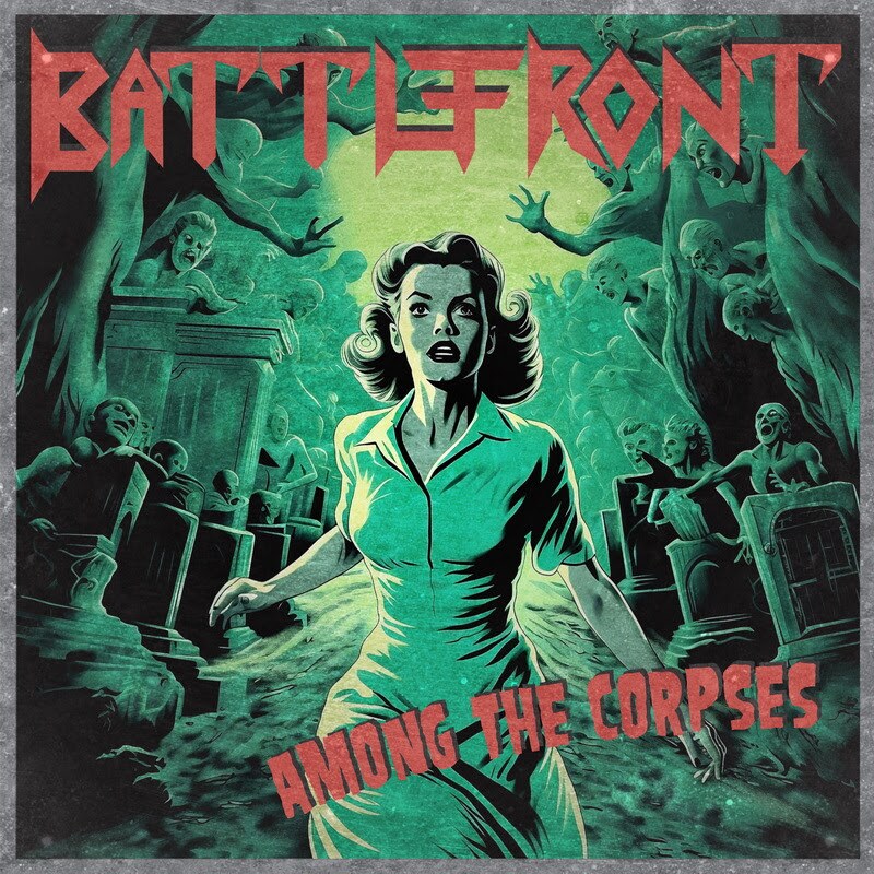 Battlefront, (Mex) - Among The Corpses @ Heavy Metal | Glamcore