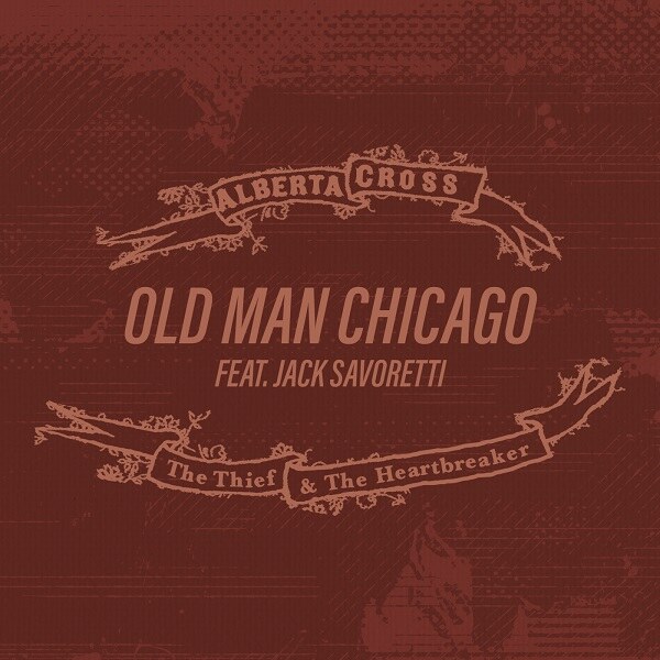  Alberta Cross Releases Single ‘Old Man Chicago’ With Jack Savoretti