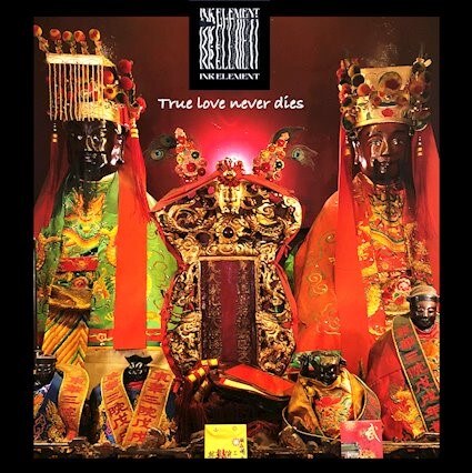 The Ink Element releases "True Love Never Dies" 