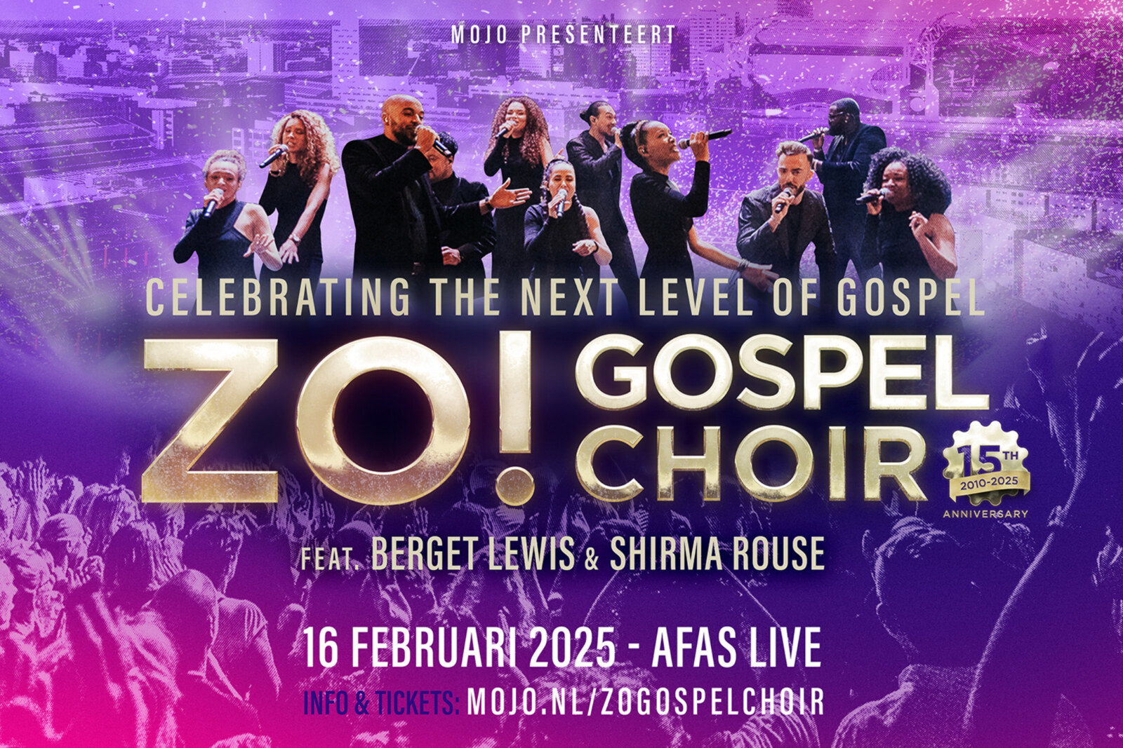 ZO! Gospel Choir viert het 15-jarig bestaan in AFAS Live op zondag 16 februari