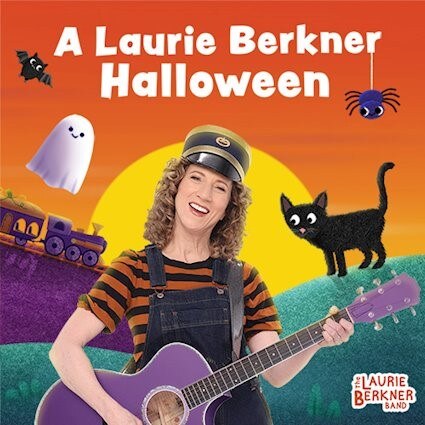 "A Laurie Berkner Halloween" - New Album from "The Queen of Kids' Music" - Out Sept. 6