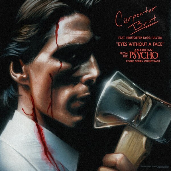 Carpenter Brut Release Cover Of Billy Idol Classic "Eyes Without A Face" In Partnership With American Psycho Comic Series From Sumerian Comics