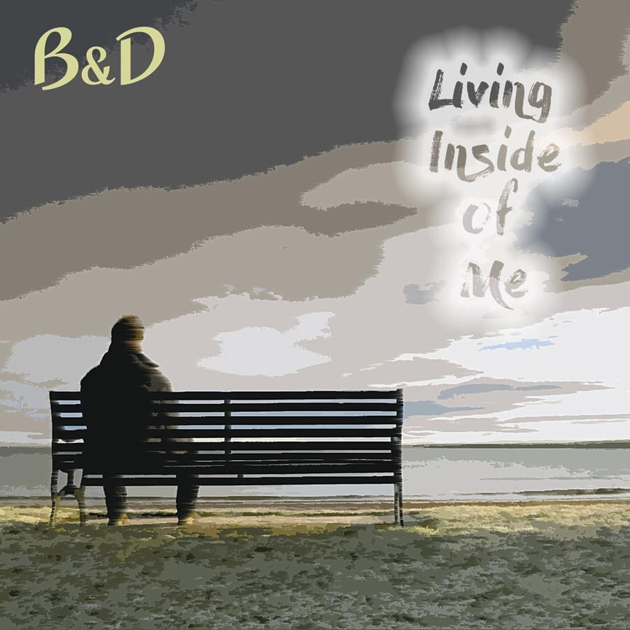 Bert en Dirk (B&D) verwerken met ‘Living Inside Of Me’ het verlies van hun geliefden 