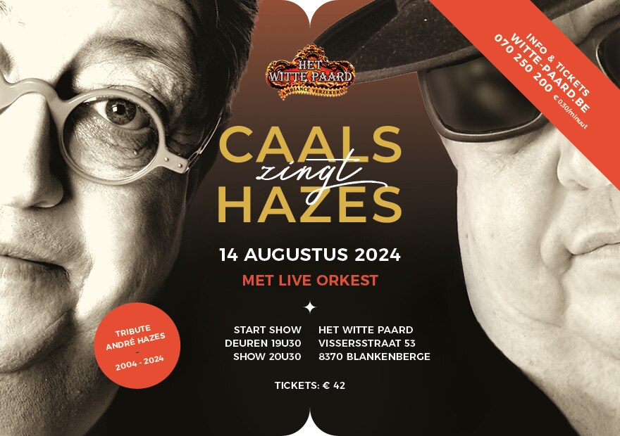 Luc Caals viert zijn verjaardag met een ode aan André Hazes in Blankenberge