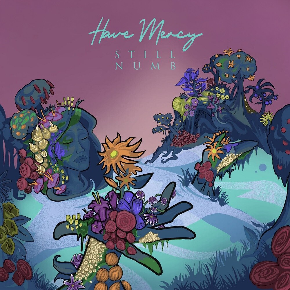 Have Mercy Releases New Single + Music Video “Dead Letter” & Announce Deluxe Edition Of "Still Numb" Out September 6th Via Rude Records
