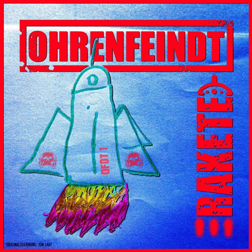 Ohrenfeindt release new single and video "Rakete"