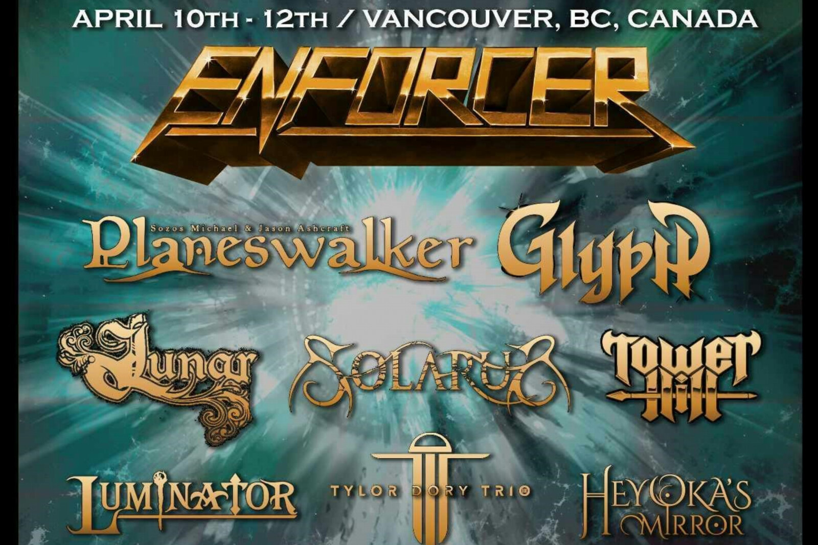 Hyperspace Metal Fest Lineup Enforcer  Planeswalker , Glyph  along with Lunar, Solarus, Tower Hill, Luminator, Tylor Dory Trio, Heyoka's Mirror 