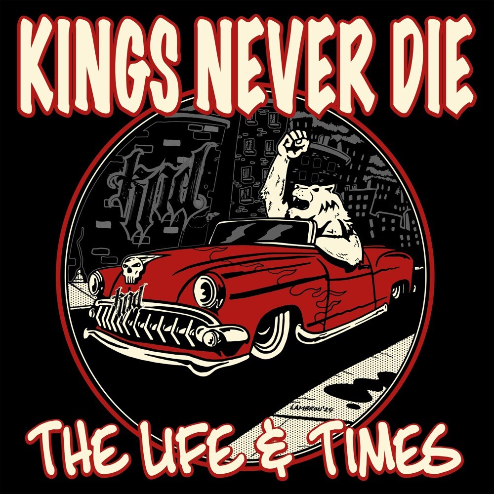 "Kings Never Die" new studio album "The Life &Times" out on October 25th on Metalville Records