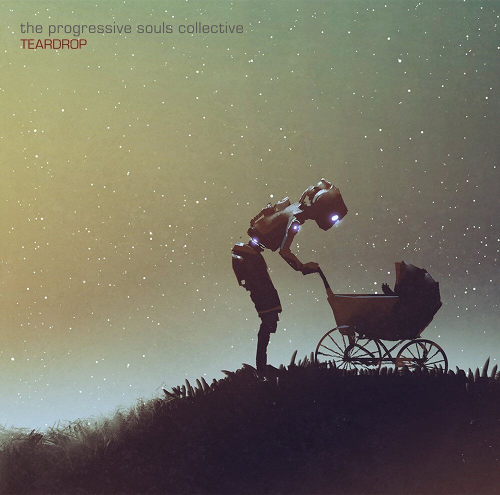 The Progressive Souls Collective release new single "Teardrop"