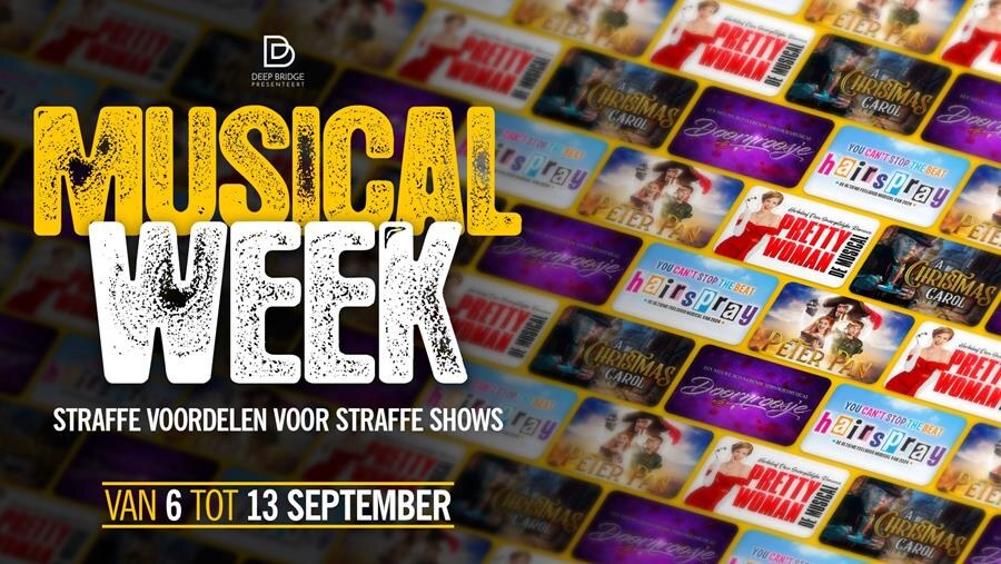 Deep Bridge pakt uit met straffe kortingen op straffe musicals tijdens Musical Week