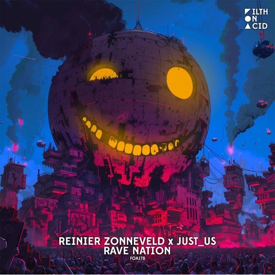 Reinier Zonneveld and Just_us Unleash Crossover Anthem ‘Rave Nation’ via Filth on Acid