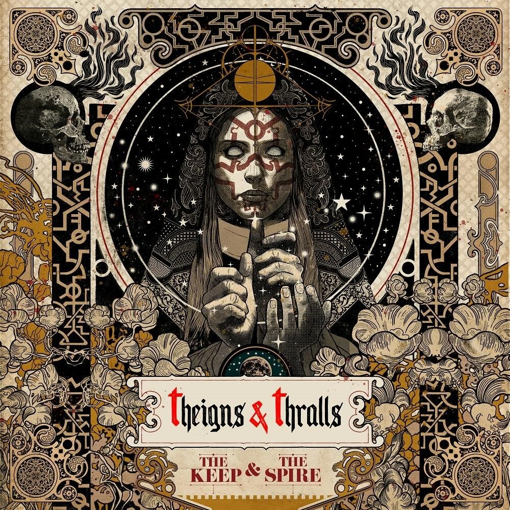 Theigns & Thralls New Album “The Keep And The Spire” + New Lyric Video “Now My Life Is Done” ft. Alan Averill (Primordial)