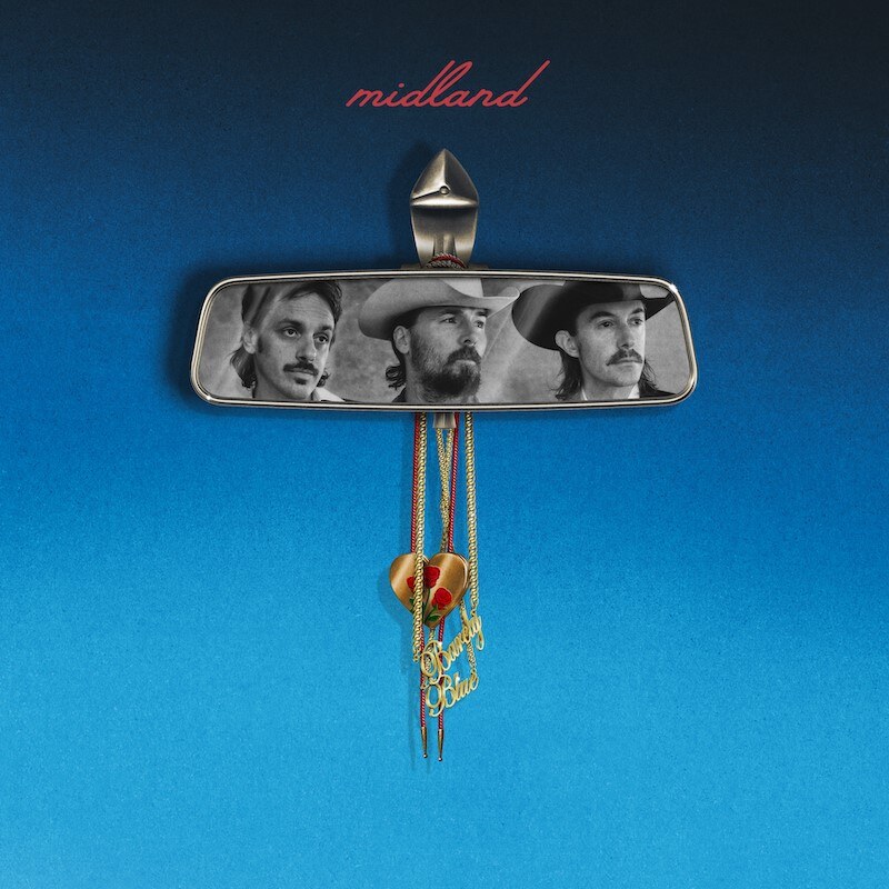Midland Releases Brand New Album 'Barely Blue' Today 