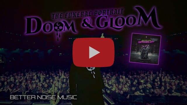 The Funeral Portrait debut album "Greetings From Suffocate City", and new music video for the album’s track, “Doom and Gloom.”