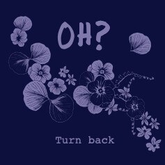 London-via-Findland artist, OH? releases heartfelt new single "Turn Back" ft Elsie