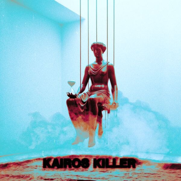 Kairos Killer Release First Single + Lyric Video 'Kairos Killer', Produced by Pietro Foresti!