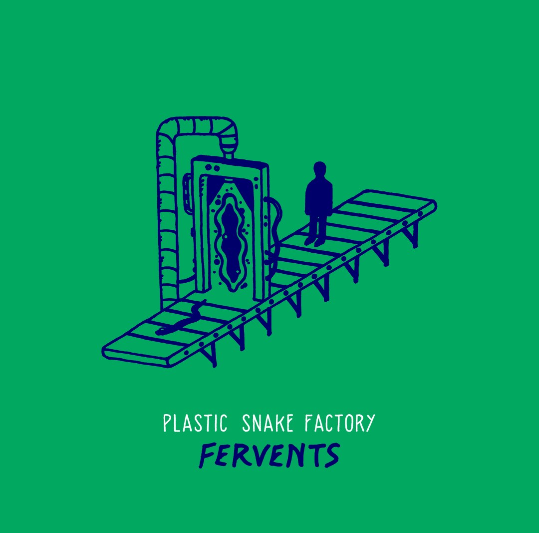 'Plastic Snake Factory', nieuwe EP van Luikse band Fervents out now via Capitane Records