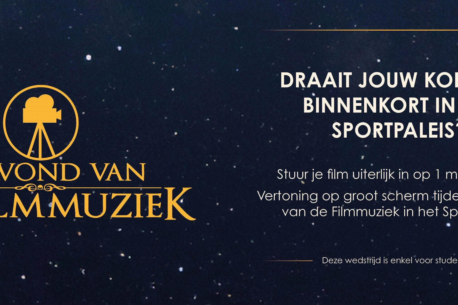 Maak kans om jouw kortfilm te vertonen in het Sportpaleis
