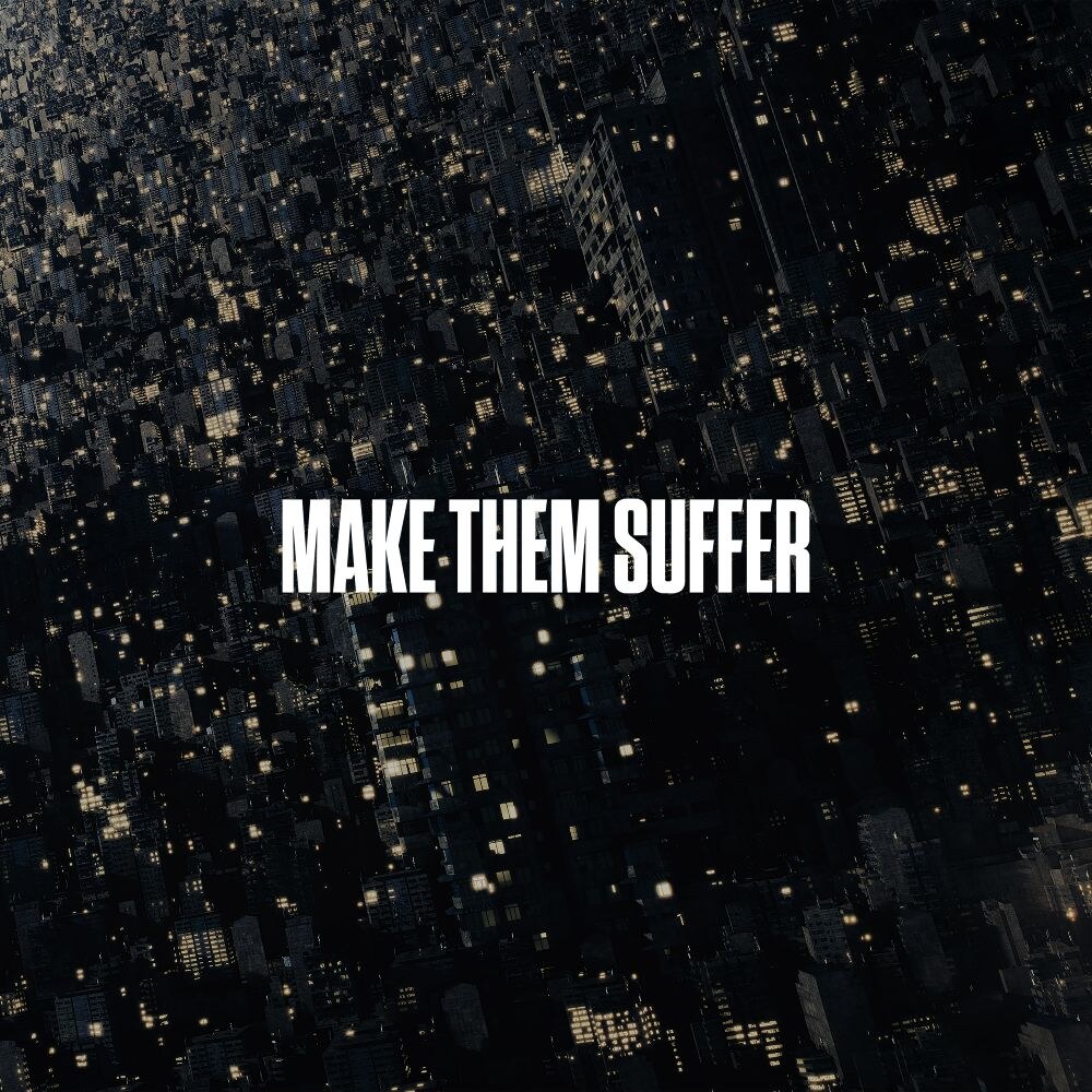 Make Them Suffer Release New Single + Video “Mana God” – New Self-Titled Album Due Out Friday 8 November
