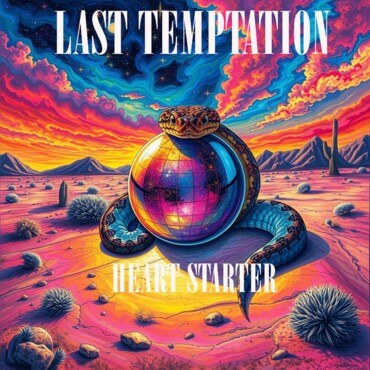 Last Temptation release the new single "Heart Starter".