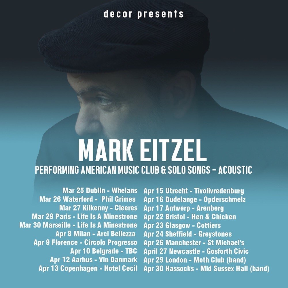 Mark Eitzel: acclaimed solo artist and leader of American Music Club announces first European tour in eight years
