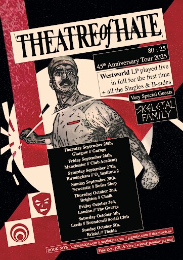 Theatre Of Hate Announce 45th Anniversary Tour || Performing 'Westworld' in Full