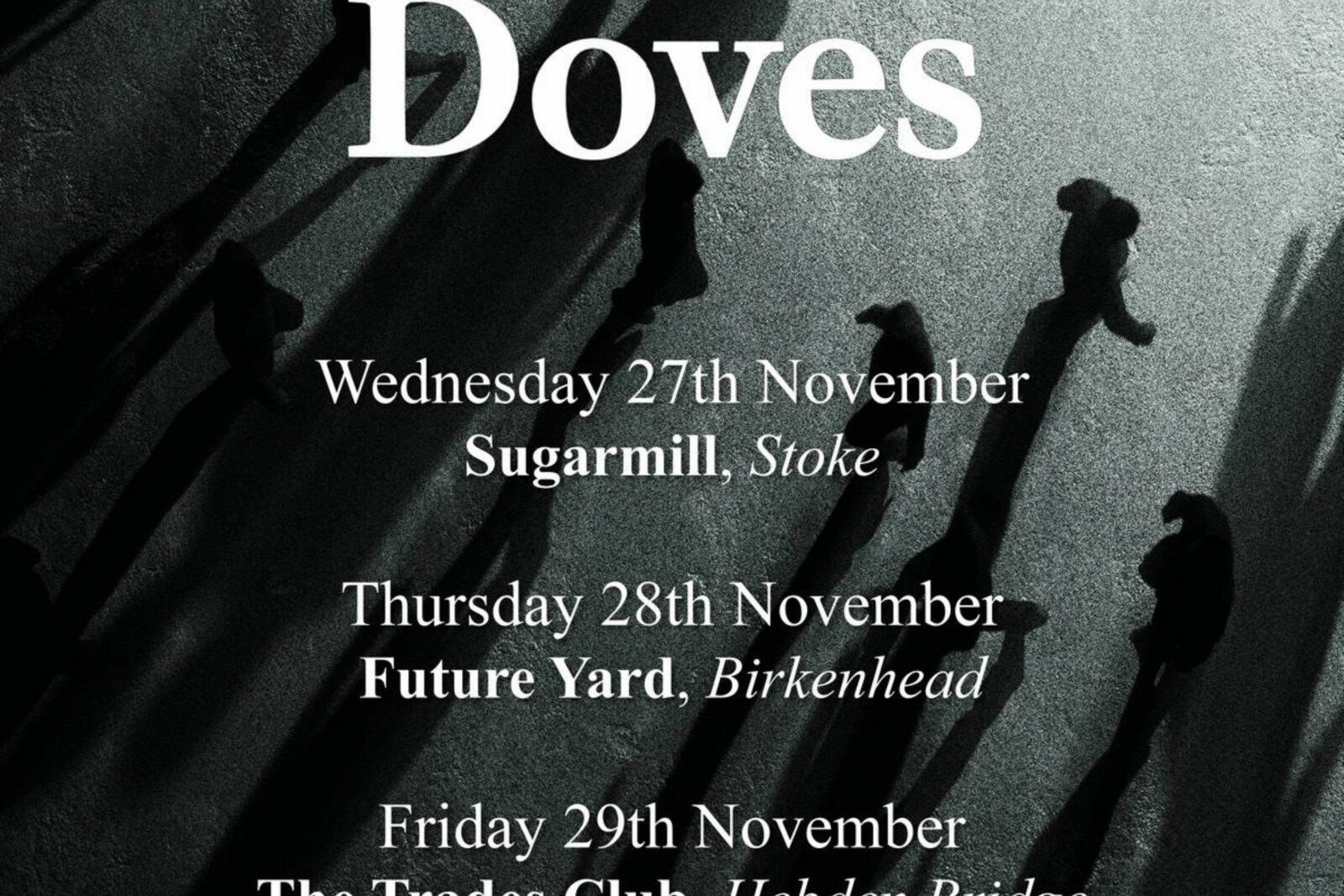 Doves intimate live dates, their first since 2019
