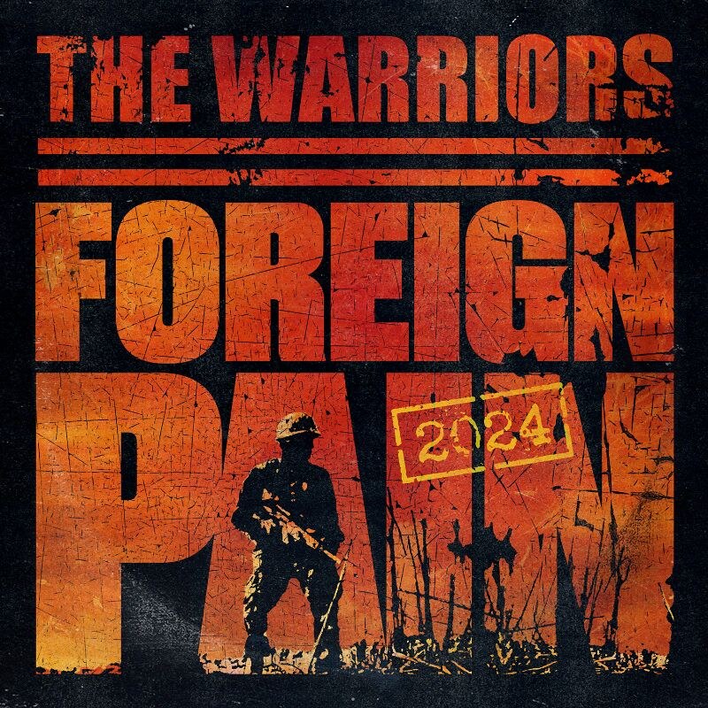 The Warriors Release Re-Recorded New Single 'Foreign Pain' Out Now Via Pure Noise Records