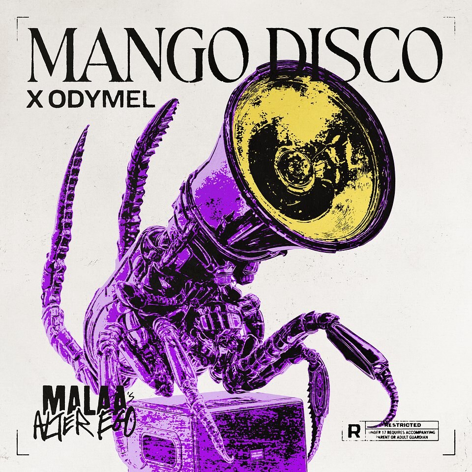 Malaa's Alter Ego and Odymel's new track 'Mango Disco', is out now!