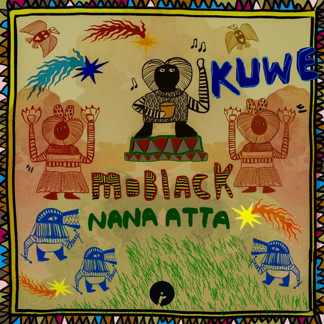 Afro house luminary MoBlack teams up with South African artist Nana Atta on their captivating new release “Kuwe” 