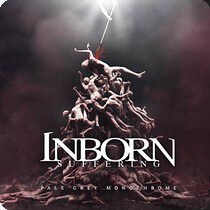  Inborn Suffering releases Pale Grey Monochrome