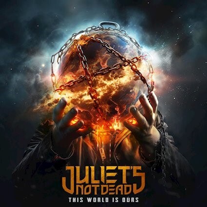 Juliet’s Not Dead release new album 'This World Is Ours' on 7th February, 2025.