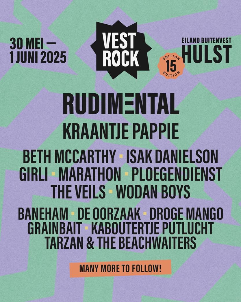 Vestrock voegt vijftien acts aan programma toe o.a. Rudim3ntal, Kraantje Pappie, Beth McCarthy, Isak Danielson, Girli, Marathon, Ploegendienst, The Veils, Wodan Boys