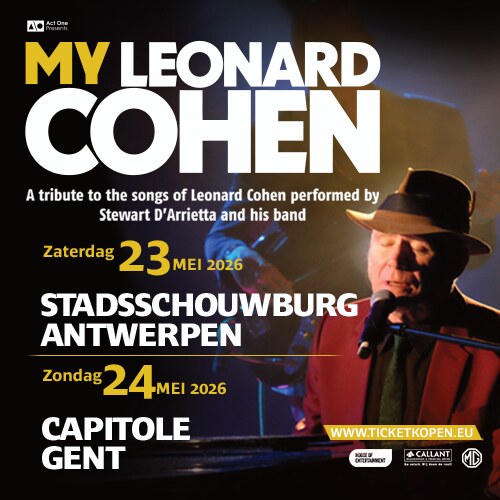 Internationaal bejubelde tribute 'My Leonard Cohen' komt naar België