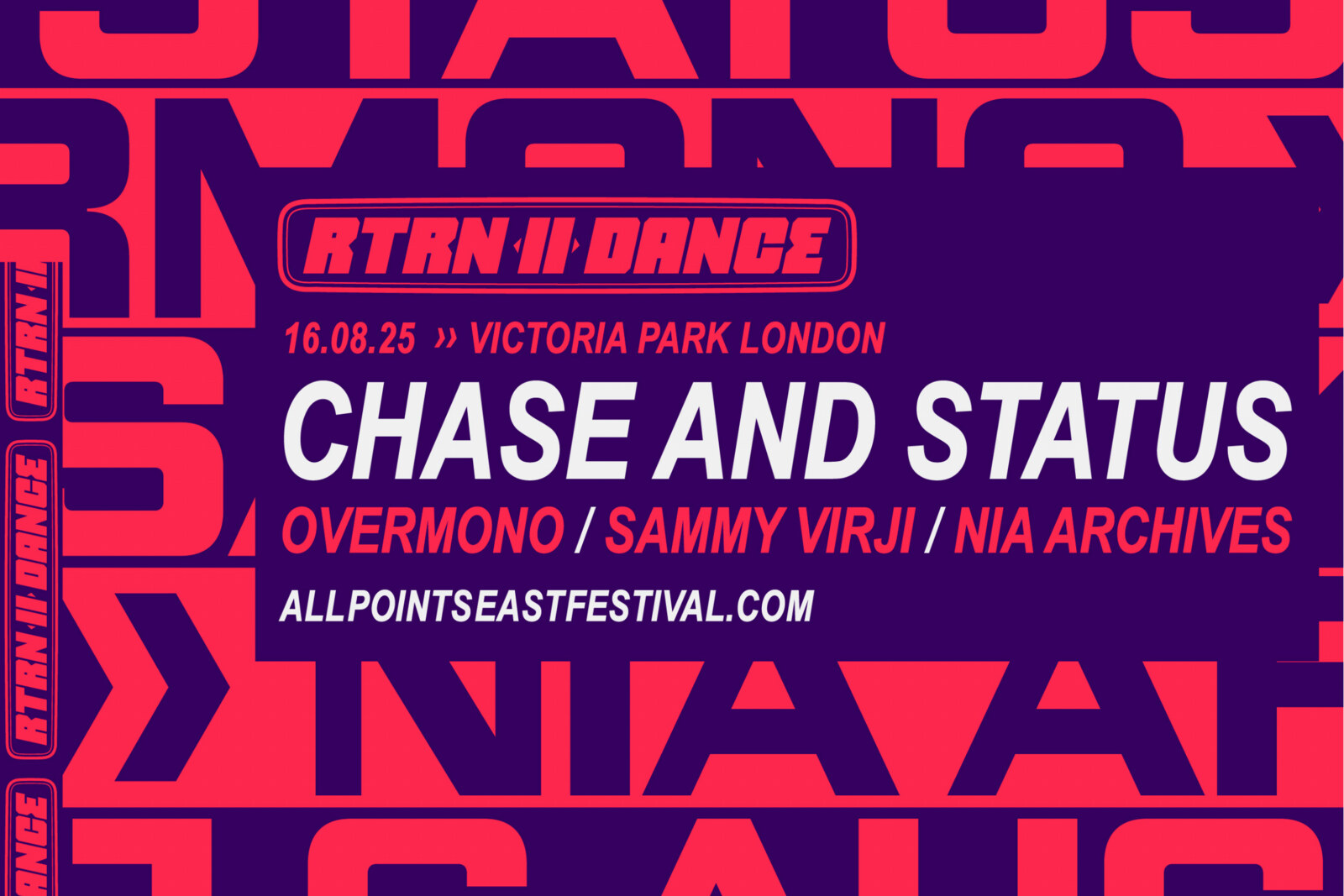 All Points East headliner announced: Chase & Status present RTRN II DANCE takeover