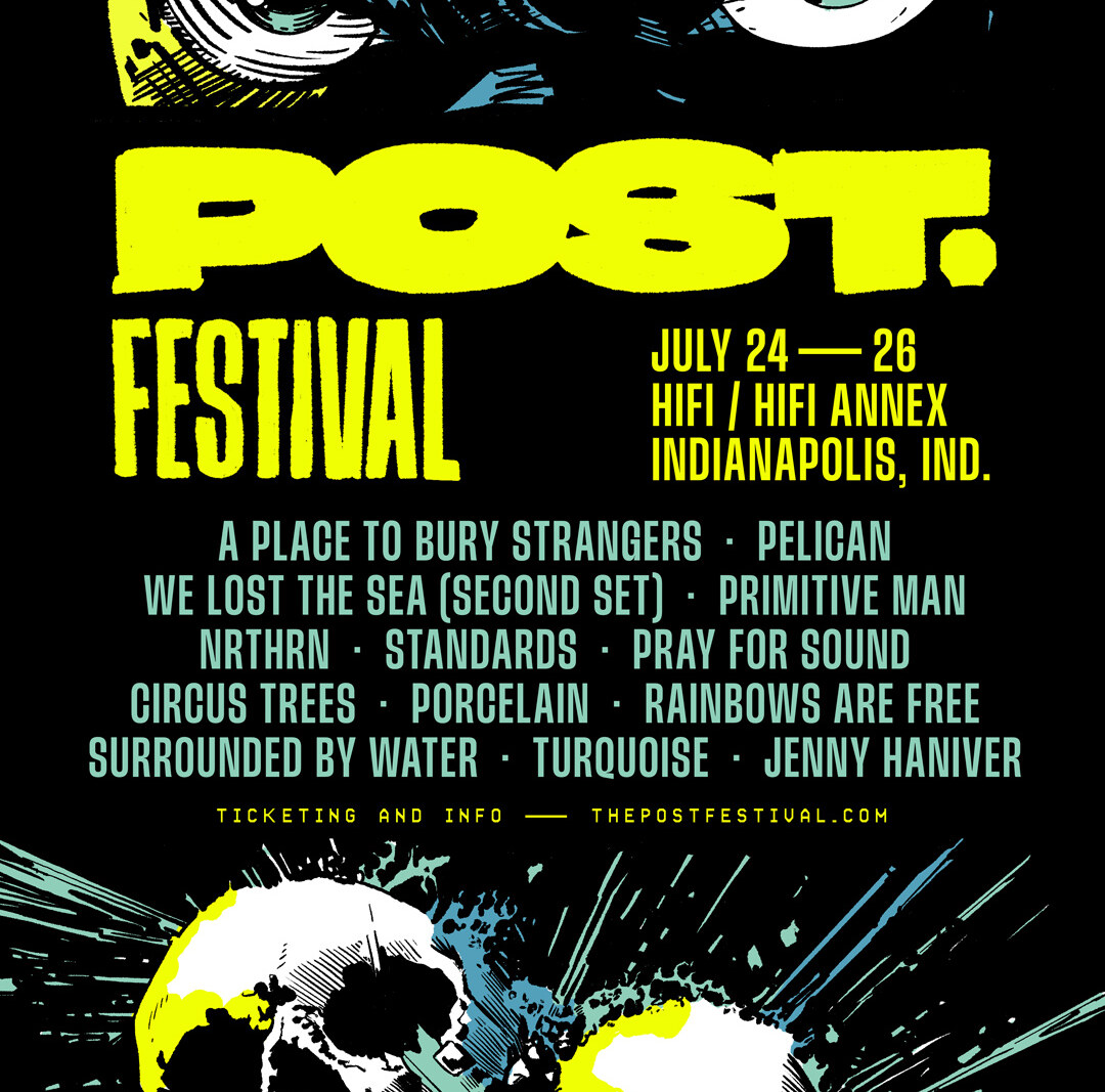Post. Festival 2025 Announces Full Line-Up
