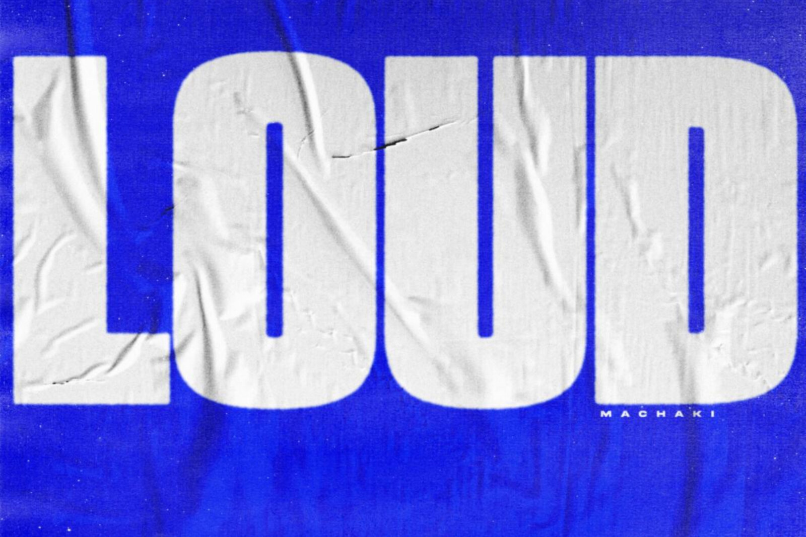 MACHAKI Causes a Ruckus With Bold and Boisterous Bass Single "LOUD" on Gud Vibrations 