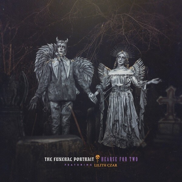 THE FUNERAL PORTRAIT  Illuminate The Themes Of Devastating Loss  And Eternal Love In  “Hearse For Two” With New Guest Vocals By Lilith Czar