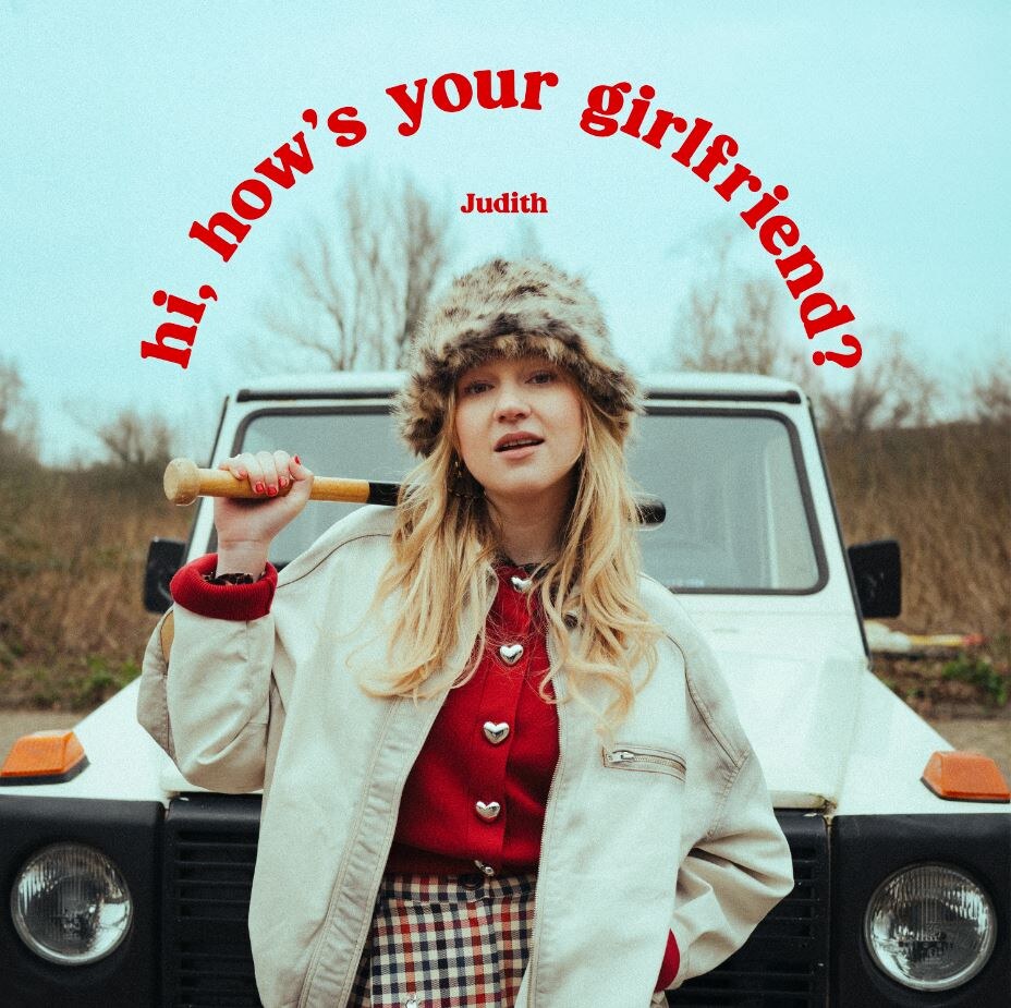 Judith onthult nieuwe single ‘hi, how’s your girlfriend?’
