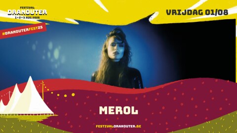 Merol, Guido Belcanto, The Dead South, Faada Freddy, Dressed Like Boys & meer toegevoegd aan affiche Festival Dranouter
