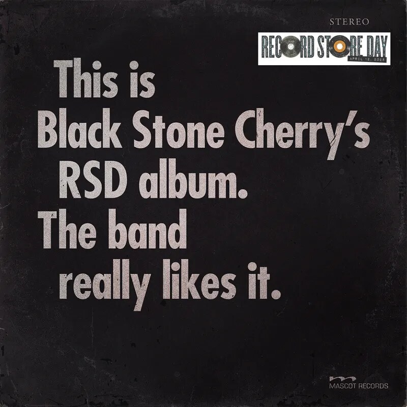 Black Stone Cherry deelt niet eerder uitgebrachte track "Have You Ever Been Lonely" & kondigen Record Store Day exclusive LP aan.