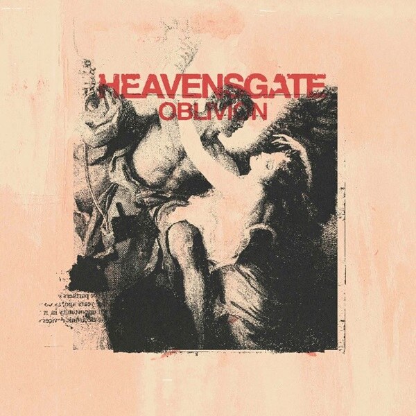 Heavensgate Announce Signing To Pure Noise Records & Release New Single & Video “Oblivion”