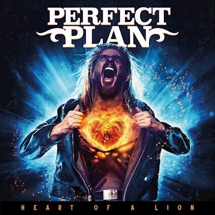 Perfect Plan to release their new studio album, “Heart Of A Lion”, out now via Frontiers Music Srl.