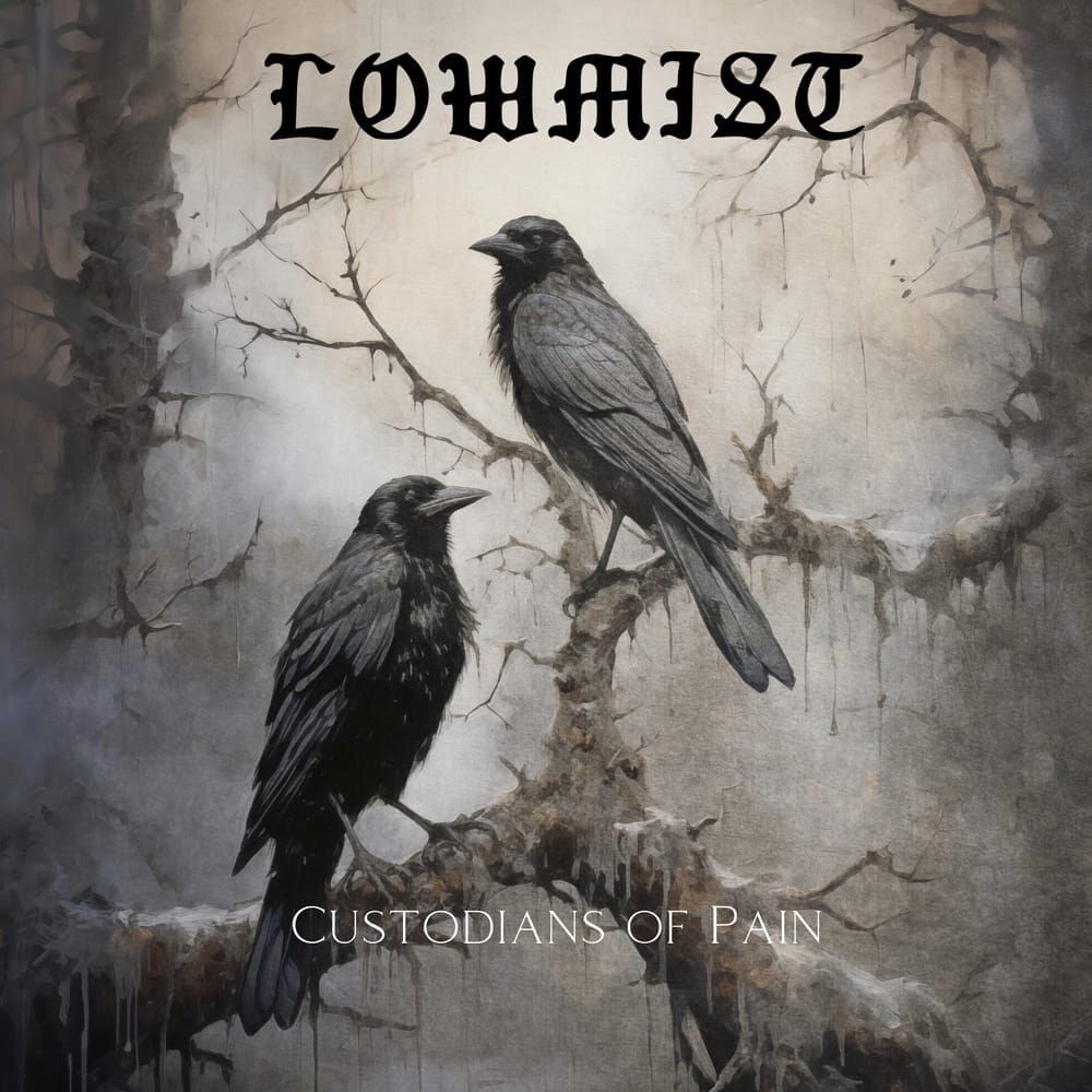 Don't miss the latest album from Spanish black metallers Lowmist, "Custodians of Pain"